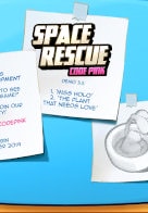 Space Rescue: Code Pink - Version 9.0