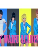 My Waifu Academia - Version 0.01
