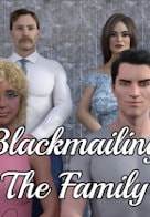 Blackmailing The Family - Version 0.10b