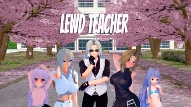 Lewd Teacher - Version 0.3 Beta
