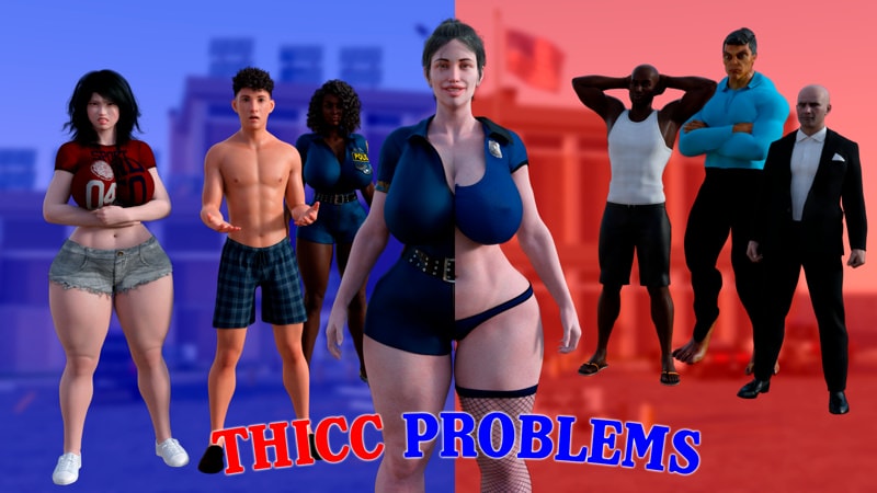 Thicc Problems - Version 0.0.2