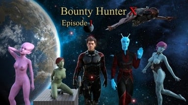 Bounty Hunter X - Episode 1