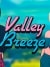 Valley Breeze - Version 0.0.3