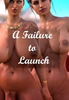A Failure to Launch - Version 0.2.1