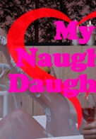 My Naughty Daughter - Version 2