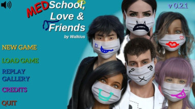 Medschool, Love and Friends - Version 0.9