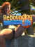 Rebounding Life - Episode 2