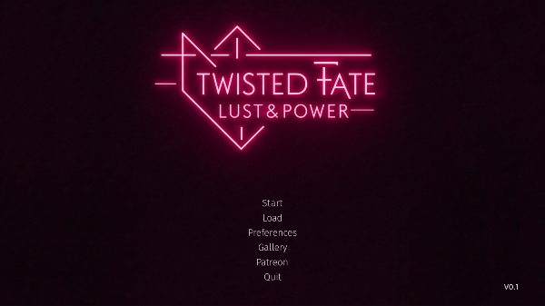Twisted Fate: Lust & Power - Version 0.1