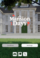 Mansion Days - Version 0.0.4