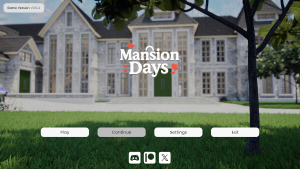 Mansion Days - Version 0.0.4