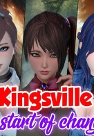 Kingsville: The Start of Change - Version 0.2