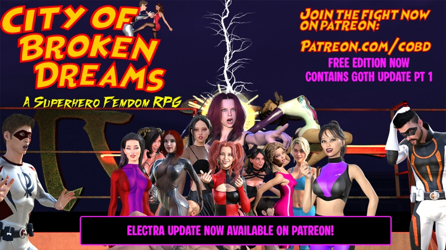 City of Broken Dreams: A Femdom Superhero Game - Version 0.17 BugFix